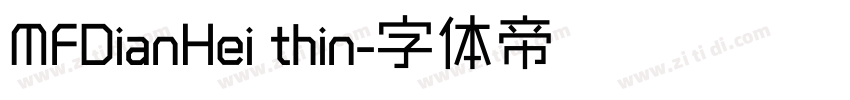 MFDianHei thin字体转换